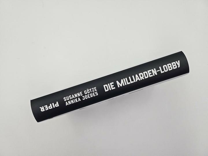 Actual product image Piper Die Milliarden-Lobby (German, Susanne Götze, Annika Joeres, 2025)