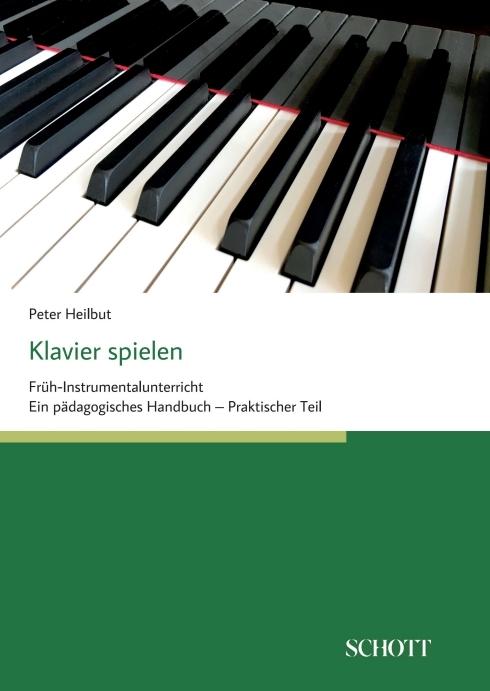 Produktbild Klavier spielen (Deutsch, Peter Heilbut, 2016)