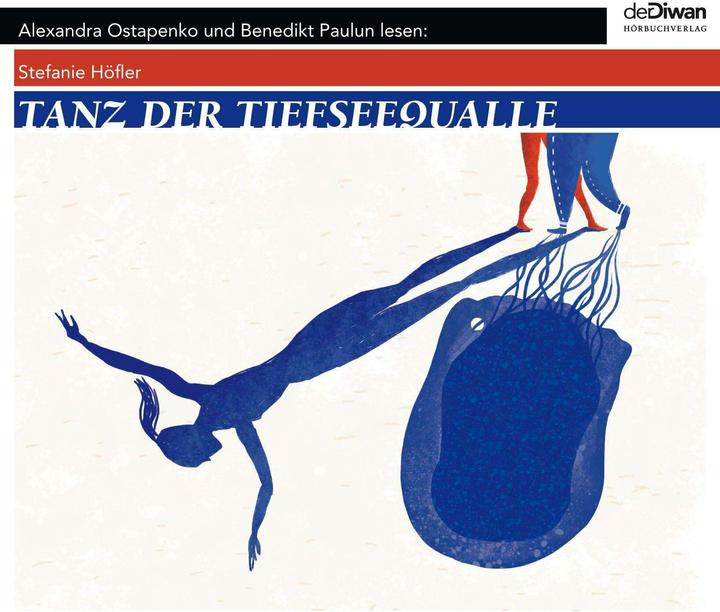 Produktbild Tanz der Tiefseequalle (Franziska Walther, Stefanie Höfler, Tina Walz, Alexandra Ostapenko, Benedikt Paulun, Deutsch)