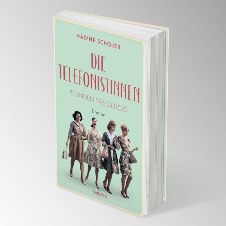Image du produit Die Telefonistinnen - Stunden des Glücks (Allemand, Nadine Schojer, 2024)