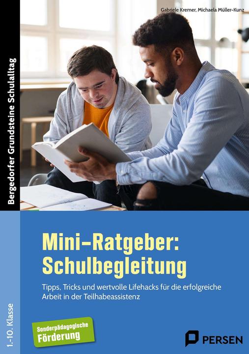 Produktbild Mini-Ratgeber: Schulbegleitung (Deutsch, Gabriele Kremer, Michaela Müller-Kunz, 2024)