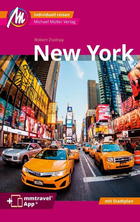 Produktbild New York MM-City Reiseführer Michael Müller Verlag (Deutsch, Robert Zsolnay, 2023)