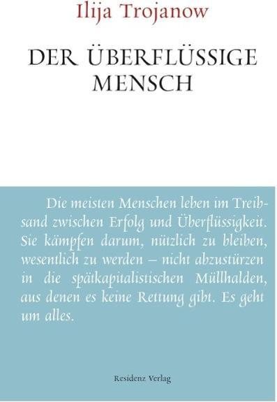 Immagine prodotto Der überflüssige Mensch (Tedesco, Ilia Troyanov, 2013)