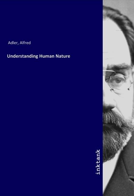 Image du produit Understanding Human Nature (Allemand, Alfred Adler, 2019)