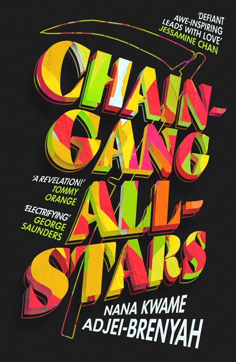 Produktbild Chain Gang All-Stars (Englisch, Nana Kwame Adjei-Brenyah, 2023)