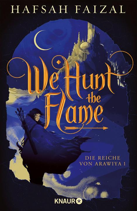 Immagine prodotto We hunt the Flame (Tedesco, Hafsah Faizal, Bastian Ludwig, 2024)