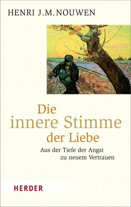 Immagine prodotto Die innere Stimme der Liebe (Tedesco, Henri J. M. Nouwen, 2016)