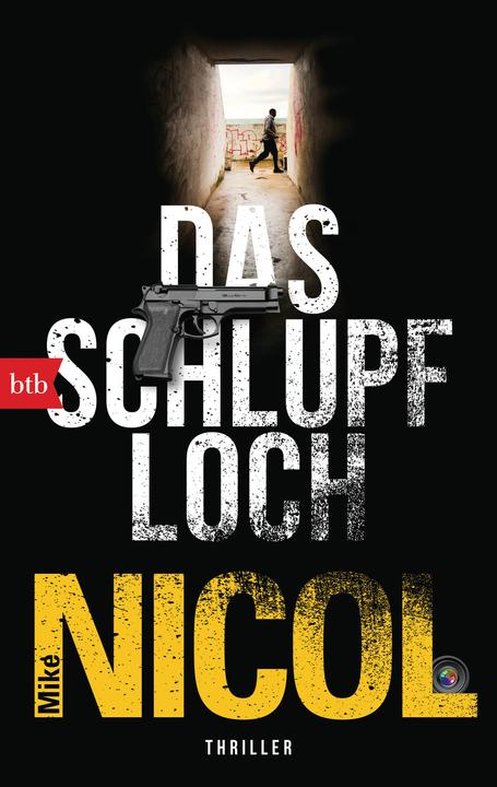Produktbild Das Schlupfloch (Mike Nicol, Deutsch)