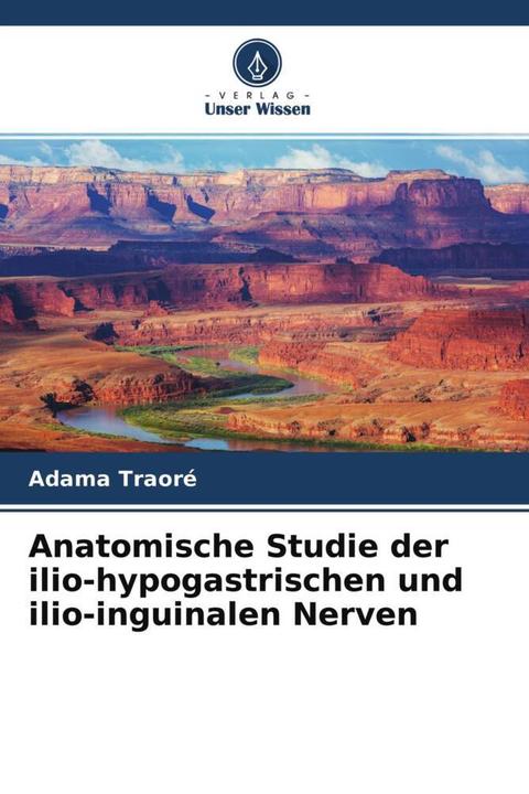Image du produit Anatomische Studie der ilio-hypogastrischen und ilio-inguinalen Nerven (Nouhoum Ongoïba, Abou Baye Ba, Adama Traore, 2022)