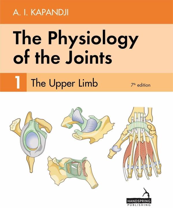 Immagine prodotto The Physiology of the Joints - Volume 1 (Inglese, Adalbert Kapandji, Alexandra Anderson, Carrie Owerko, 2019)