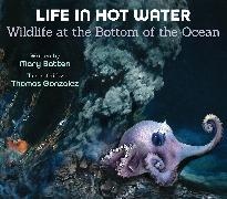 Produktbild Life in Hot Water (Englisch, Thomas Gonzalez, Mary Batten, 2024)