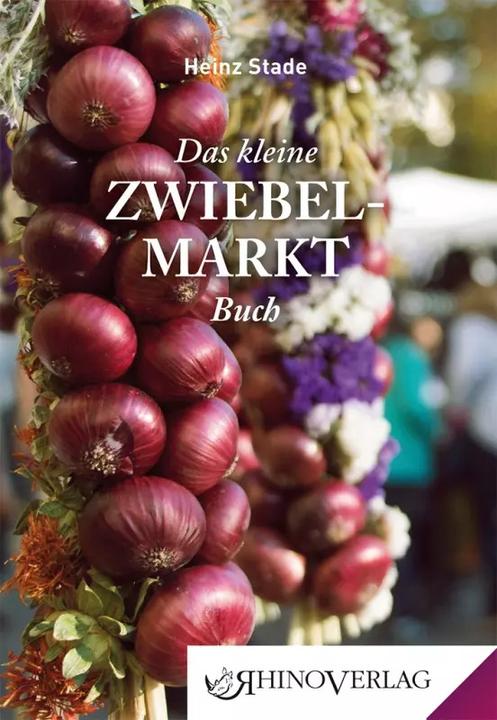 Produktbild Das kleine Zwiebelmarkt Buch (Deutsch, Heinz Stade, 2023)