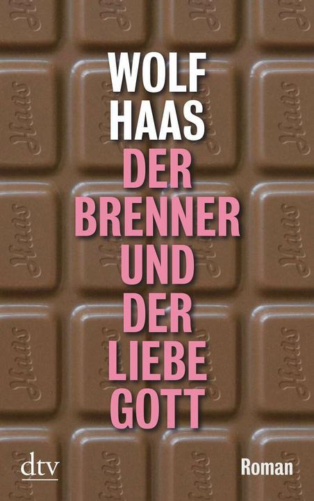 Actual product image The burner and the good Lord (German, Wolf Haas)