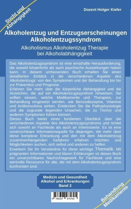 Produktbild Alkoholentzug und Entzugserscheinungen Alkoholentzugssyndrom (Deutsch, Holger Kiefer, 2023)