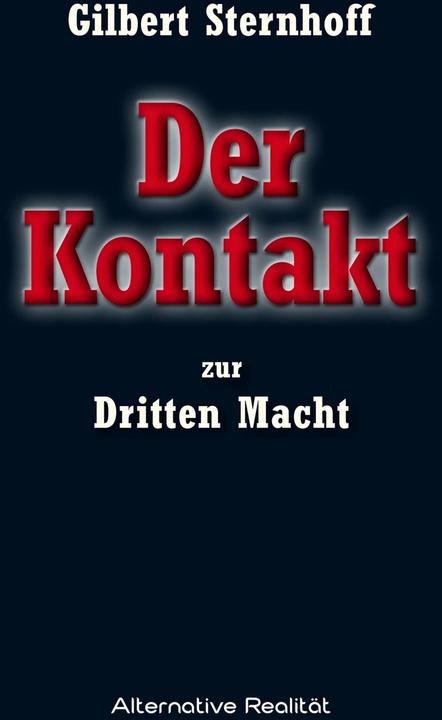 Actual product image Der Kontakt zur Dritten Macht (German, Gilbert Sternhoff, 2024)