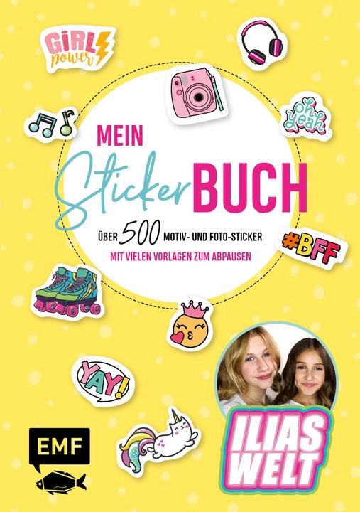 Actual product image Ilias Welt – Mein Stickerbuch: Über 500 Motiv- und Foto-Sticker für Fans von Ilia und Arwen (German, Iliad's World, 2021)
