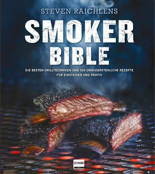 Actual product image Steven Raichlens Smoker Bible (German, Steven Raichlen, 2017)