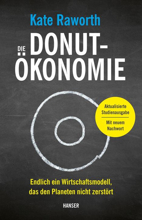 Actual product image Die Donut-Ökonomie (Studienausgabe) (German, Hans Freundl, Sigrid Schmid, Kate Raworth, 2023)