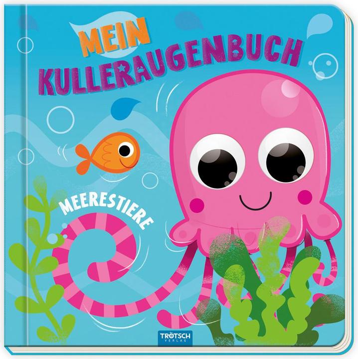 Produktbild Pappenbuch mit Kulleraugen Mein Kulleraugenbuch Meerestiere (Deutsch, Trötsch Verlag GmbH & Co. KG, 2023)