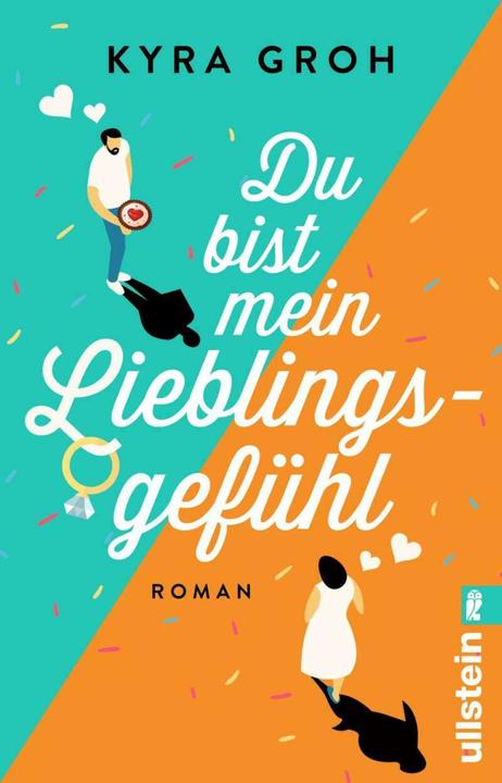 Produktbild Du bist mein Lieblingsgefühl (Deutsch, Kyra Groh, 2023)