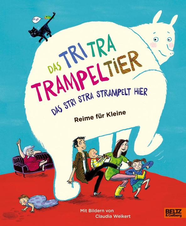 Image du produit Das Tri Tra Trampeltier, das stri stra strampelt hier (Allemand, Stefanie Schweizer, 2017)