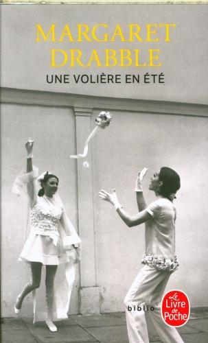 Actual product image Une volière en été (French, Drabble Margaret, 2025)