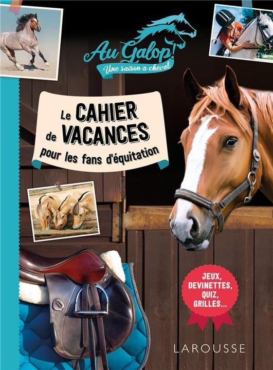 Actual product image Au galop : cahier de vacances pour les fans d'équitation (French, Lot Béatrix, 2023)