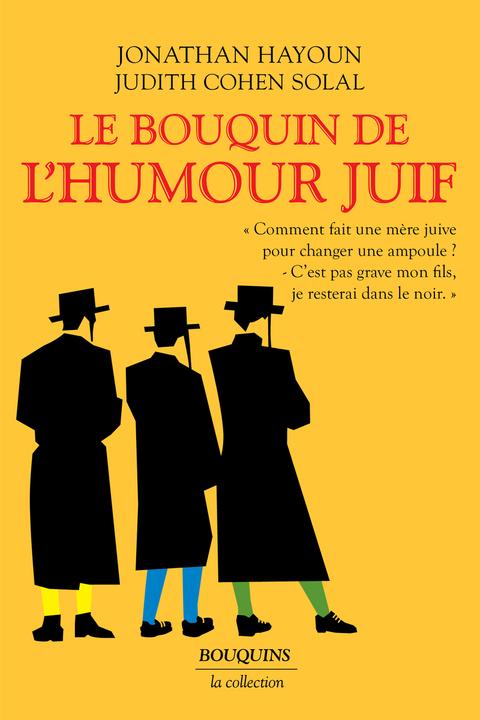 Immagine prodotto Le bouquin de l'humour juif (Francese, Hayoun Jonathan, Cohen Solal Judith, 2023)