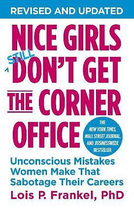 Actual product image Nice Girls Don't Get the Corner Office (English, PhD Lois P. Frankel, 2014)