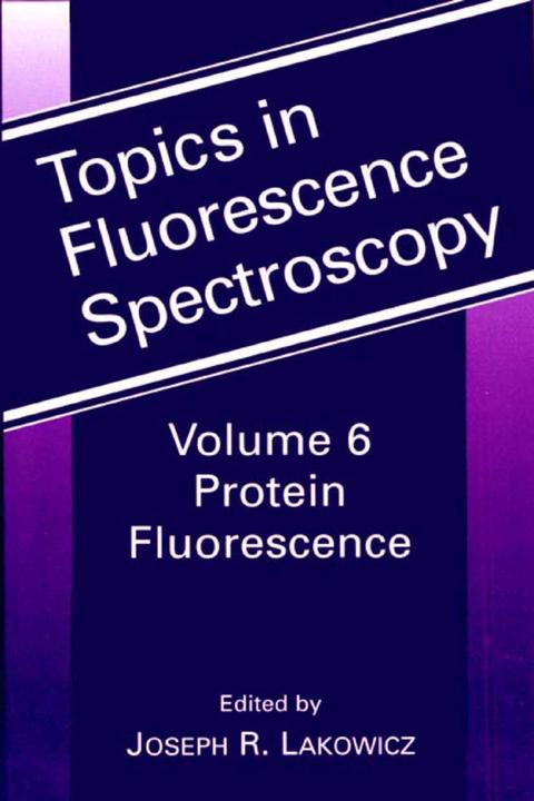 Produktbild Protein Fluorescence (Joseph R. Lacowicz, 2013)