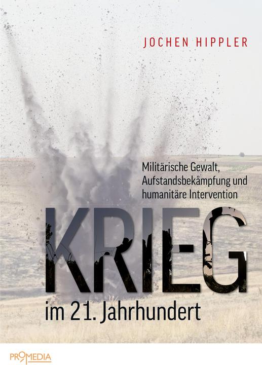 Produktbild Hippler:Krieg im 21. Jahrhundert (Deutsch, Jochen Hippler, 2019)