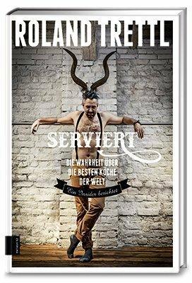 Image du produit Serviert (Allemand, Roland Trettl, 2015)
