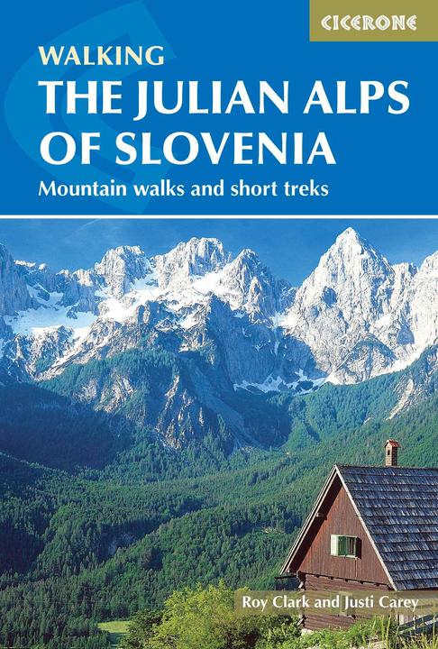 Immagine prodotto The Julian Alps of Slovenia: Mountain Walks and Short Treks (Inglese, Roy Clark, 2022)
