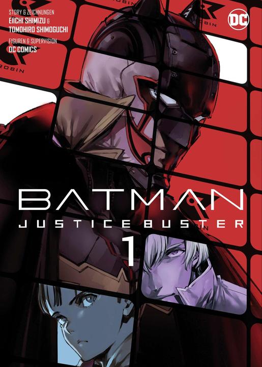 Produktbild Batman Justice Buster (Manga) 01 (Deutsch, Tomohiro Shimoguchi, Eiichi Shimizu, Martin Gericke, 2023)
