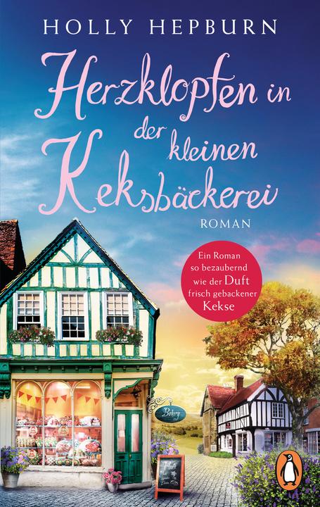 Produktbild Herzklopfen in der kleinen Keksbäckerei (Deutsch, Holly Hepburn, 2019)