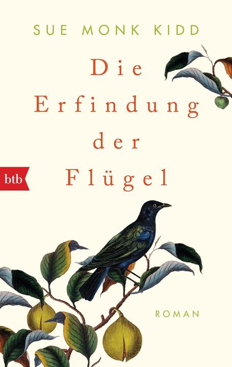 Actual product image Die Erfindung der Flügel (German, Sue Monk Kidd, 2017)