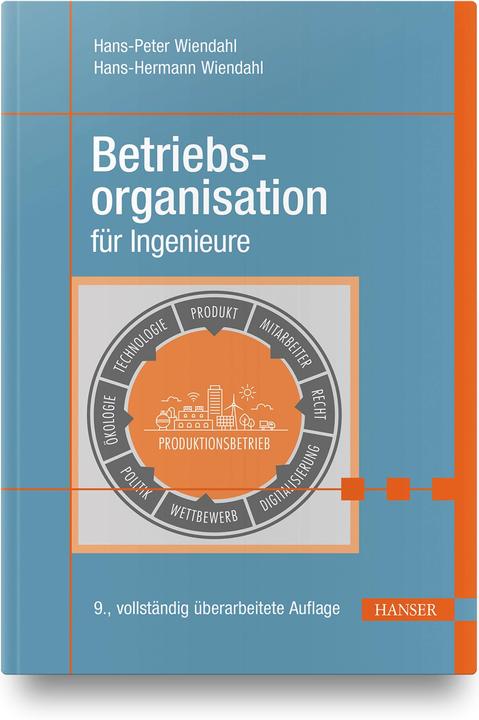 Produktbild Betriebsorganisation für Ingenieure (Deutsch, Hans-Peter Wiendahl, 2019)