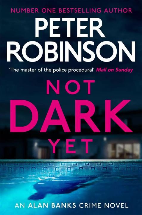 Image du produit Not Dark Yet (Anglais, Peter Robinson, 2022)