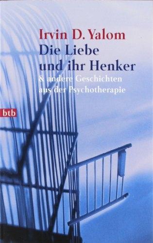 Image du produit Die Liebe und ihr Henker (Allemand, Irvin D. yalom, 1999)