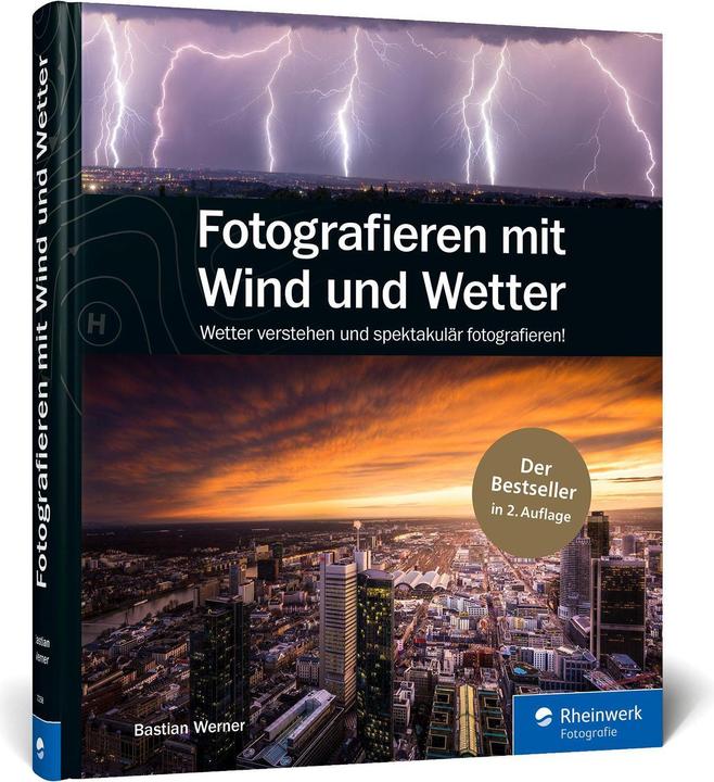 Actual product image Fotografieren mit Wind und Wetter (German, Bastian Werner, 2019)
