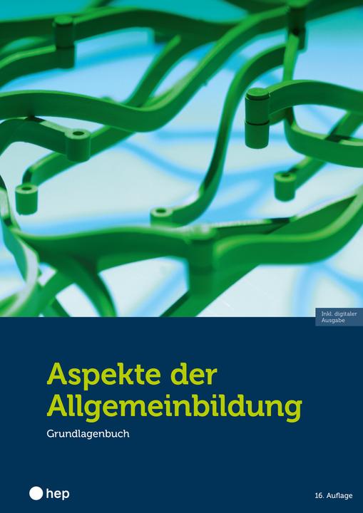 Produktbild Aspekte der Allgemeinbildung – Standard-Ausgabe (Print inkl. E-Book Edubase, Neuauflage 2024) (Deutsch, Adrian Wirz, Vanessa Hermann, 2024)