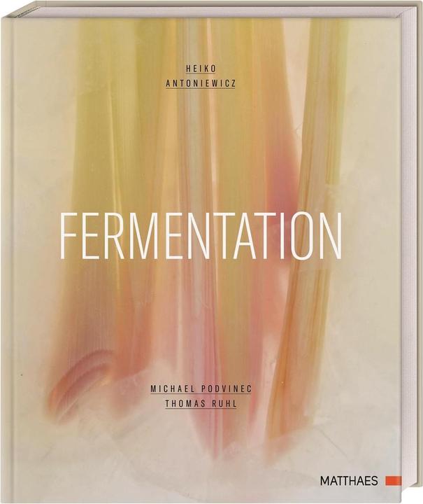 Immagine prodotto Fermentation (Tedesco, Tommaso, Antoniewicz, Heiko/Ruhl, 2021)