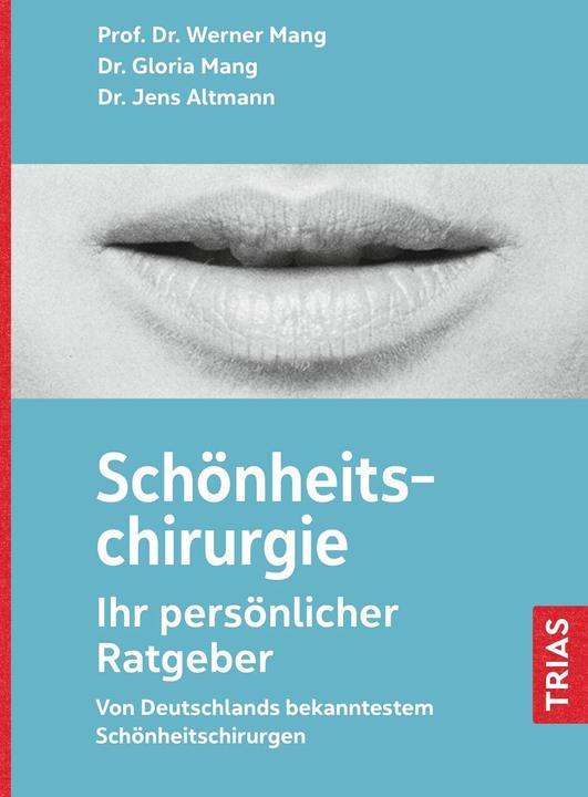 Image du produit Schönheitschirurgie - Ihr persönlicher Ratgeber (Allemand, Werner L. Mang, 2024)