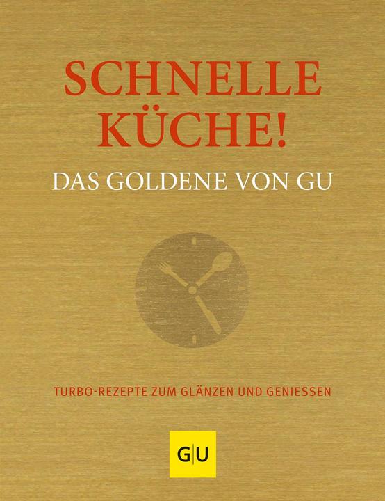 Actual product image Schnelle Küche! Das Goldene von (German, Adriane Andreas, 2020)