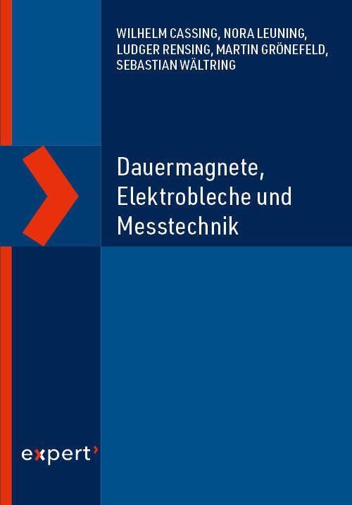 Produktbild Cassing:Dauermagnete, Elektrobleche und (Deutsch, Nora Leuning, Wilhelm Cassing, Sebastian Wältring, Ludger Rensing, Martin Grönefeld, 2024)