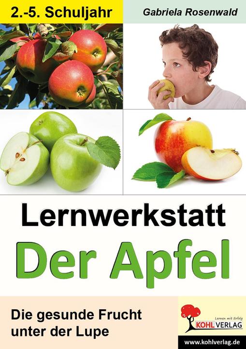 Produktbild Lernwerkstatt Der Apfel (Deutsch, Gabriela Rosenwald, 2012)