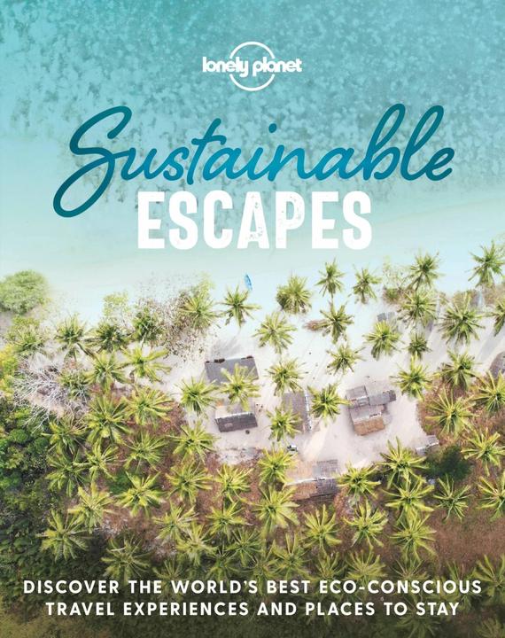 Actual product image Sustainable Escapes (English, The Lonely Planet, 2020)