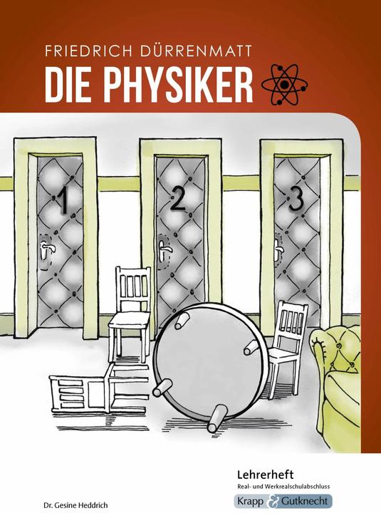 Image du produit Heddrich:Die Physiker - Friedrich Dürre (Allemand, Régine Becker, Dr. Gesine Heddrich, 2023)