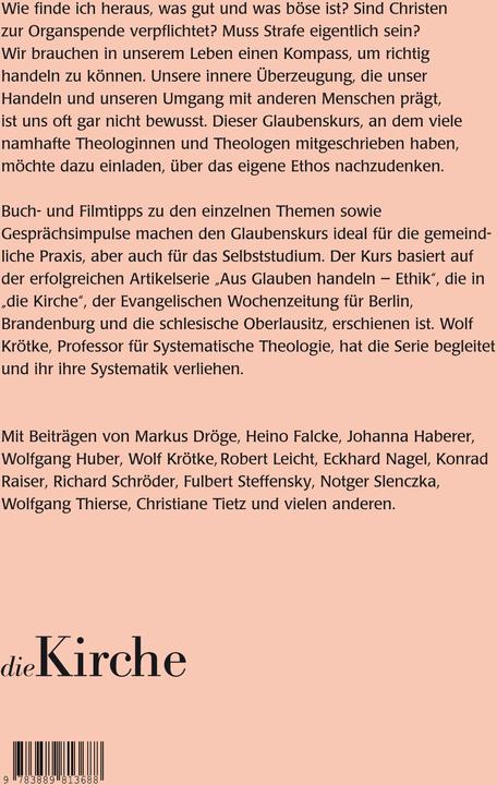 Produktbild Aus Glauben handeln - Ethik (Deutsch, Wolfgang Huber, Heino Falcke, Richard Schröder, Fulbert Steffensky, Jörg Hacker, 2013)