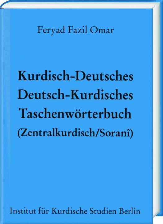 Produktbild Kurdisch-Deutsches/Deutsch-Kurdisches Taschenwörterbuch (Zentralkurdisch/Soranî) (Deutsch, Feryad Fazil Omar, 2018)